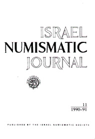 Israel Numismatic Journal, Vol 11, 1990-1, Pp 4-6